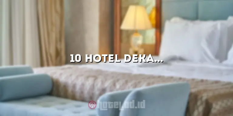 10 Hotel Dekat Prambanan Murah yang Nyaman dan Terjangkau