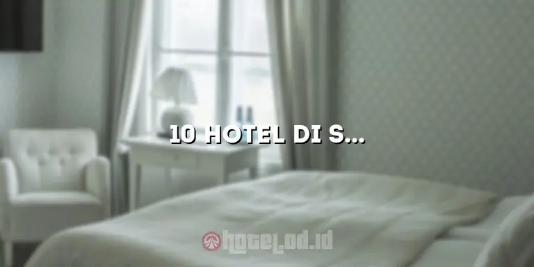 10 Hotel di Sunset Road: Menawarkan Pengalaman Menginap yang Luar Biasa di Bali