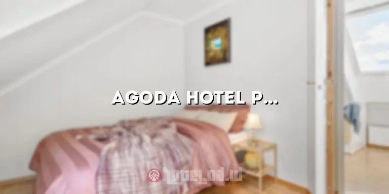 Agoda Hotel Pekanbaru: Menikmati Pengalaman Menginap yang Luar Biasa di Pusat Kota