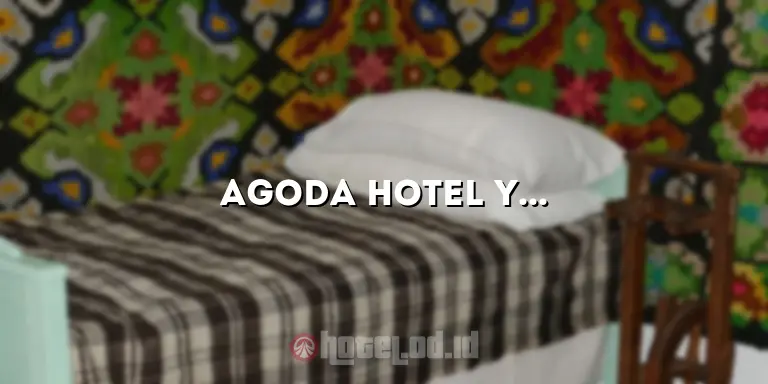 Agoda Hotel Yogyakarta: Menginap di Hotel Terbaik di Yogyakarta