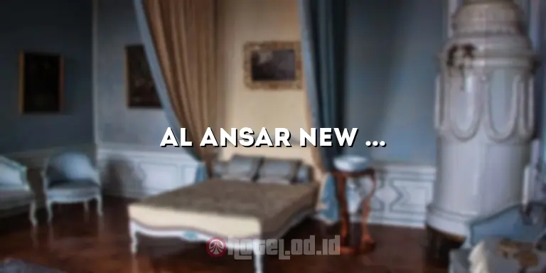 Al Ansar New Palace Hotel Madinah: Pengalaman Menginap yang Luar Biasa