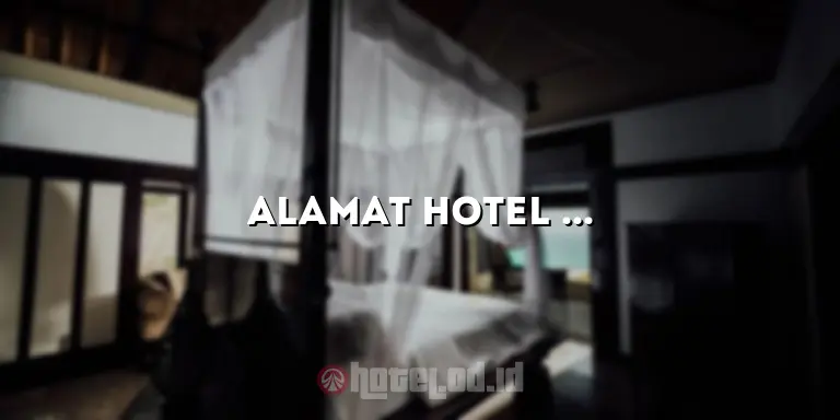 Alamat Hotel Harris Bandung: Pusat Kenyamanan di Jantung Kota Bandung