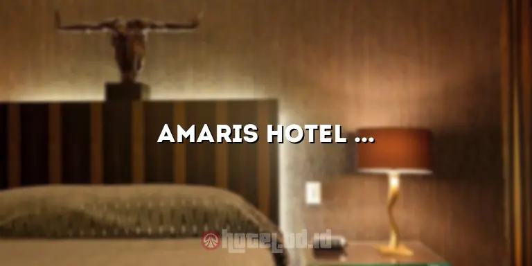 Amaris Hotel Kuningan: Penginapan Strategis di Pusat Kota Jakarta