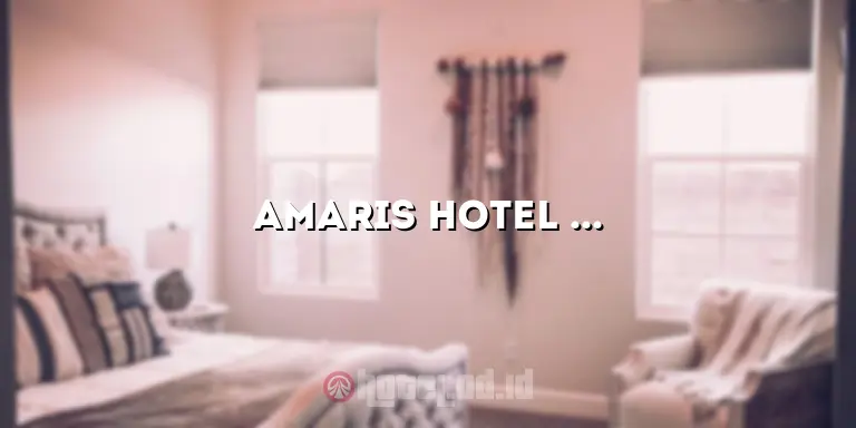 Amaris Hotel Madiun: Menginap Nyaman di Tengah Kota Madiun