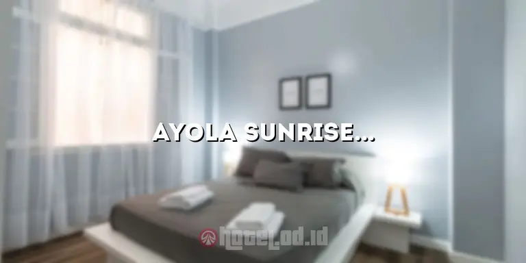 Ayola Sunrise Hotel Mojokerto: Penginapan Nyaman di Tengah Kota