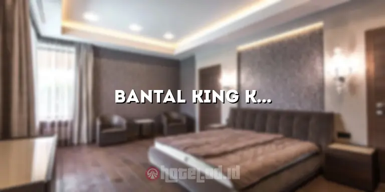 Bantal King Koil Hotel: Kenyamanan Tidur Terbaik untuk Pengalaman Menginap Anda