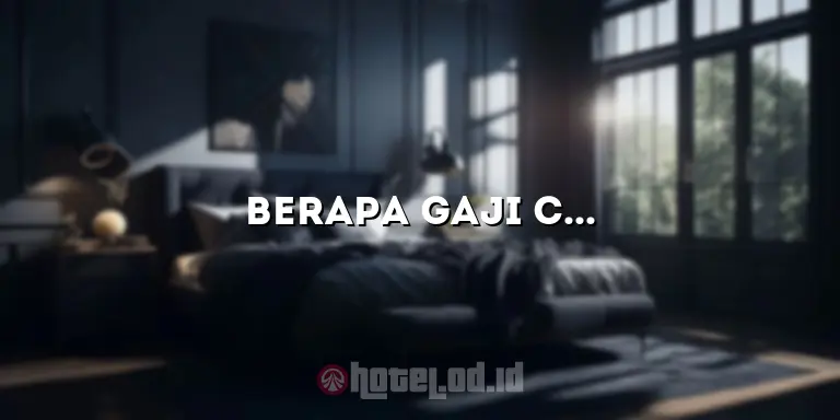 Berapa Gaji Chef di Hotel? Peluang Karir yang Menjanjikan di Industri Perhotelan