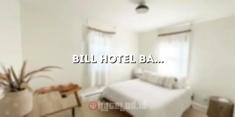 Bill Hotel Baturaja: Akomodasi Terbaik di Tengah Kota Baturaja