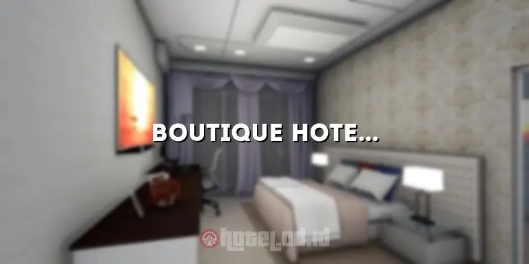 Boutique Hotel Bandung: Menikmati Kesempurnaan Penginapan di Kota Kembang