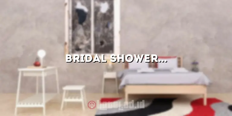 Bridal Shower di Hotel: Pesta Pranikah yang Mewah dan Berkesan