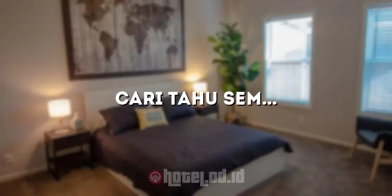 Cari Tahu Semua Tentang Crystal Hotel Jakarta: Tempat Menginap Impian Anda