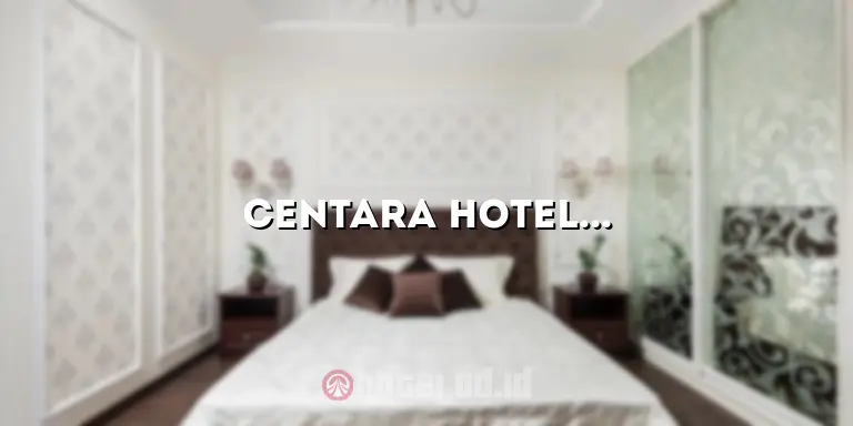 Centara Hotel Hat Yai: Menikmati Kenyamanan dan Kemewahan di Tengah Kota