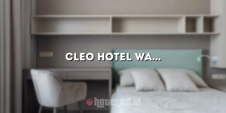 Cleo Hotel Walikota: Penginapan Nyaman dan Strategis di Tengah Kota