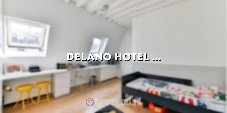 Delano Hotel Las Vegas: Pengalaman Luar Biasa di Tengah Gemerlap Kota Judi