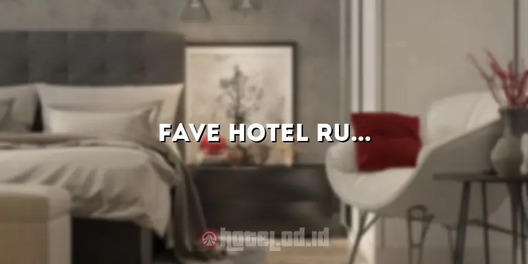 Fave Hotel Rungkut Surabaya: Penginapan Nyaman dengan Fasilitas Terbaik