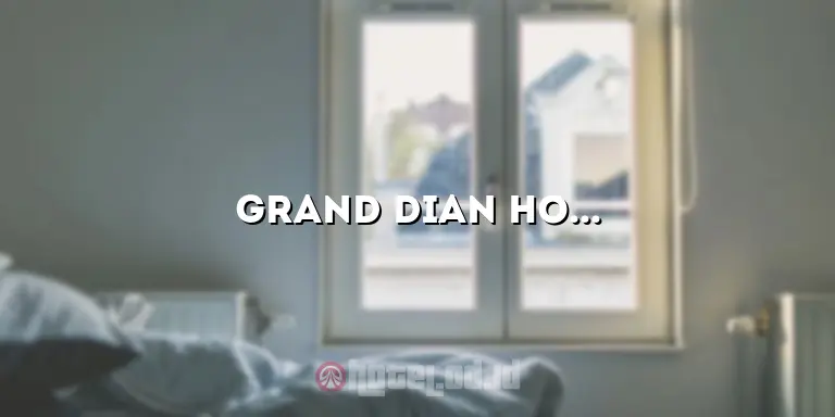 Grand Dian Hotel Tegal: Penginapan Mewah di Tengah Kota yang Memikat