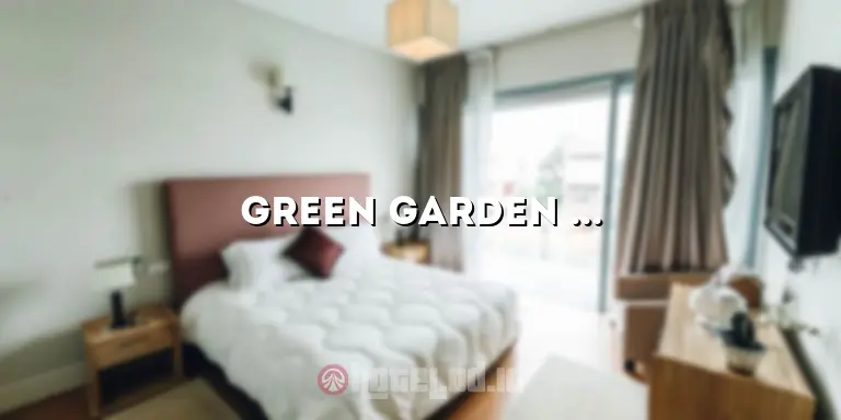 Green Garden Hotel Tuban: Tempat Menginap Nyaman dan Menyenangkan di Pulau Bali