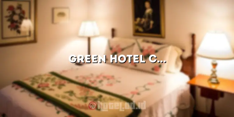 Green Hotel Cirebon: Hotel Ramah Lingkungan dengan Layanan Berkualitas