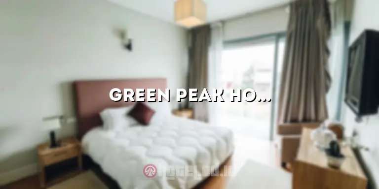 Green Peak Hotel Puncak: Penginapan Idaman di Puncak yang Menawarkan Kenyamanan dan Keindahan Alam