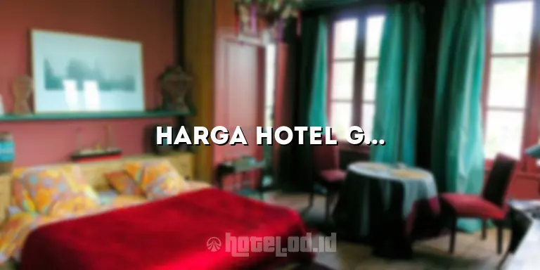 Harga Hotel Grand Tjokro Bandung: Penginapan Mewah dengan Layanan Terbaik