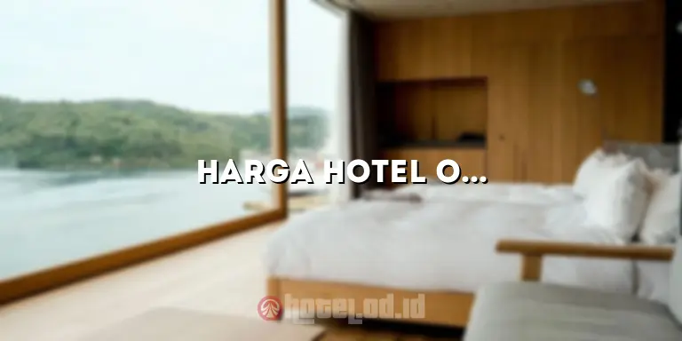 Harga Hotel OYO Semarang: Pilihan Terbaik untuk Penginapan yang Terjangkau