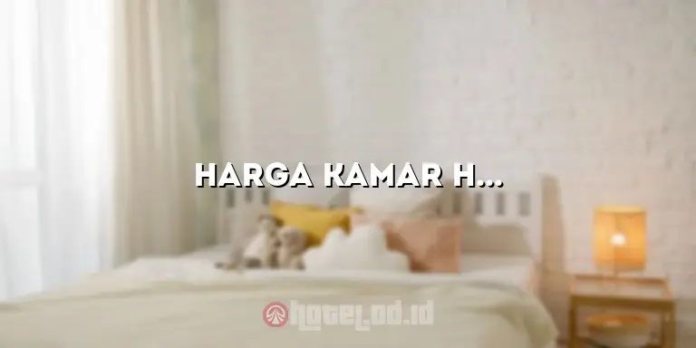 Harga Kamar Hotel Cambridge Medan: Nikmati Pengalaman Menginap yang Luar Biasa