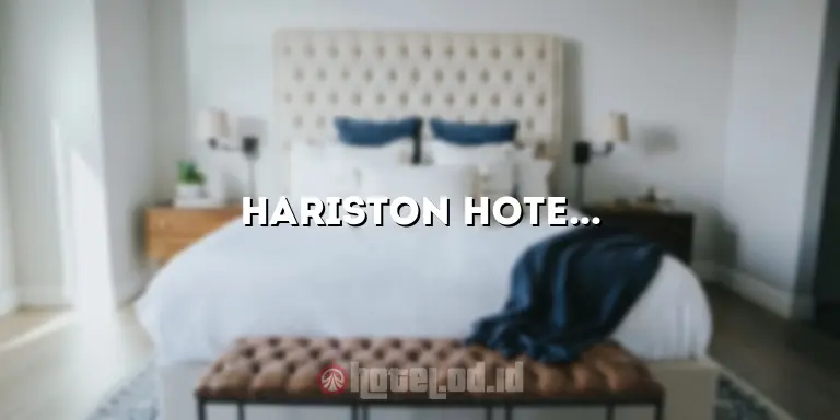 Hariston Hotel Pluit: Tempat Menginap Nyaman dan Mewah di Jakarta