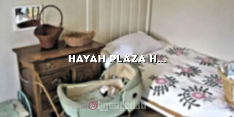 Hayah Plaza Hotel Madinah: Menginap dengan Kemewahan di Tengah Kota Suci