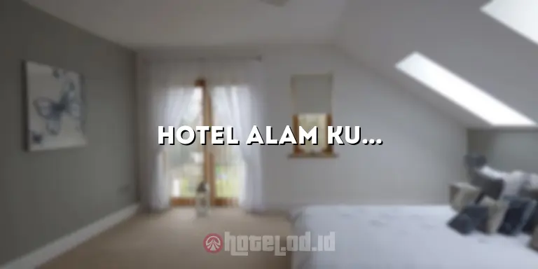 Hotel Alam Kulkul Bali: Liburan Mewah di Tengah Keindahan Bali
