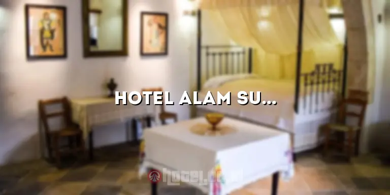 Hotel Alam Sutera: Menginap Nyaman dan Menyenangkan