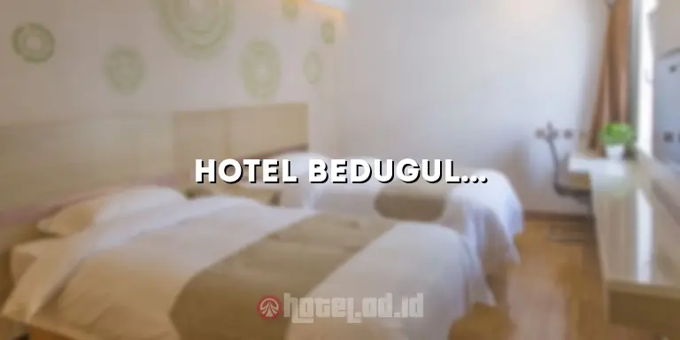Hotel Bedugul Bali: Menikmati Pesona Alam Bali dengan Menginap di Tempat yang Menakjubkan