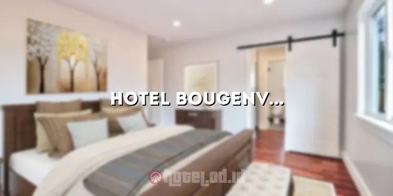 Hotel Bougenville Bengkulu: Menginap dengan Kenyamanan yang Luar Biasa