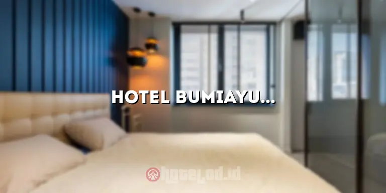 Hotel Bumiayu Brebes: Tempat Menginap Nyaman dengan Pelayanan Terbaik