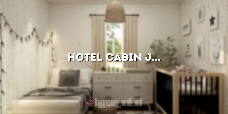 Hotel Cabin Jogja: Penginapan Unik di Tengah Kota Yogyakarta