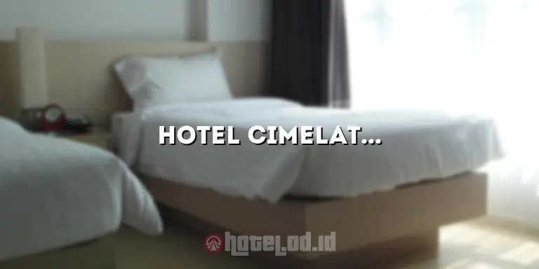 Hotel Cimelati Cicurug: Penginapan Nyaman di Tengah Keindahan Alam