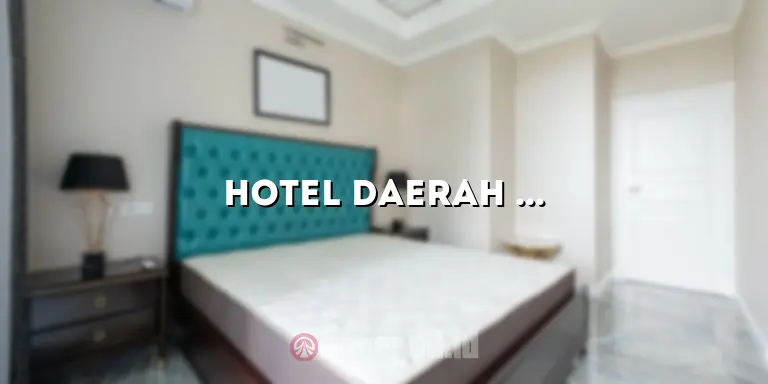 Hotel Daerah Jemursari Surabaya: Tempat Menginap yang Nyaman dan Strategis