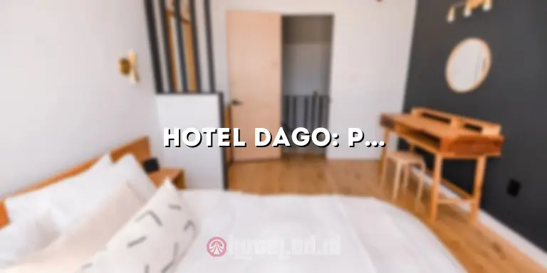 Hotel Dago: Penginapan Mewah dan Nyaman di Tengah Kota Bandung
