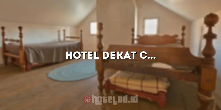 Hotel Dekat Cikini: Menginap Nyaman di Pusat Kota Jakarta