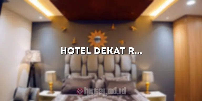Hotel Dekat RS Sardjito: Kemudahan dan Kenyamanan di Sekitar Rumah Sakit Terkemuka