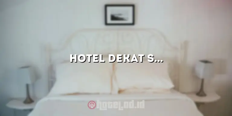 Hotel Dekat Stasiun Purwosari: Tempat Menginap Nyaman dan Strategis