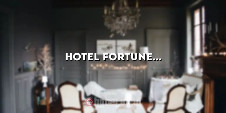 Hotel Fortune Jakarta: Penginapan Mewah untuk Kenyamanan Anda di Ibu Kota