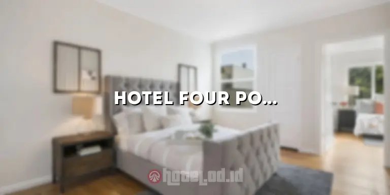 Hotel Four Point Surabaya: Tempat Menginap Mewah di Jantung Kota