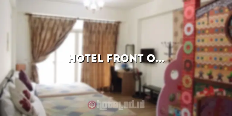Hotel Front One Nganjuk: Penginapan Terbaik di Kota Nganjuk