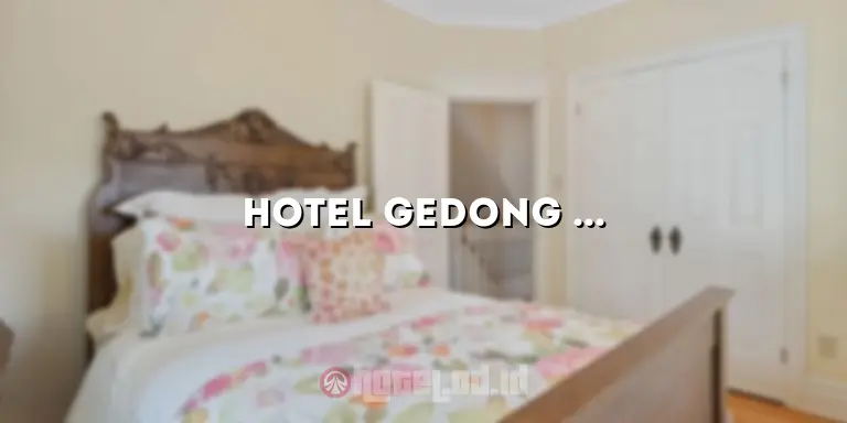 Hotel Gedong Kuning: Pesona Menakjubkan di Tengah Kota