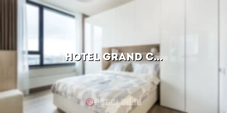 Hotel Grand Cordela: Pengalaman Menginap Mewah di Jantung Kota