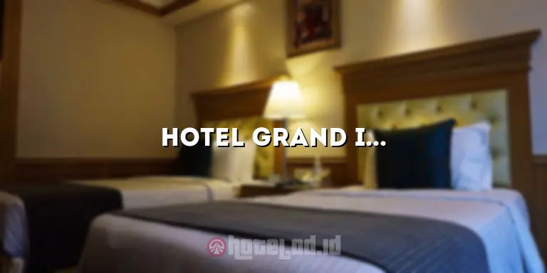 Hotel Grand Inna Jogja: Pesona dan Kenyamanan di Tengah Kota Yogyakarta