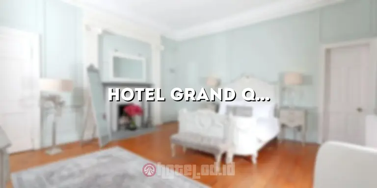 Hotel Grand Q Gorontalo: Tempat Menginap yang Nyaman untuk Liburan Anda