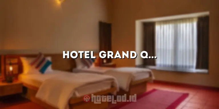 Hotel Grand Quality Yogyakarta: Penginapan Mewah di Tengah Kota Budaya