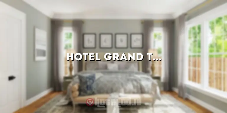 Hotel Grand Tjokro Cihampelas Bandung: Tempat Menginap yang Menakjubkan di Jantung Kota Bandung
