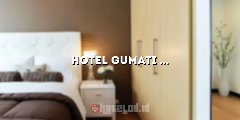 Hotel Gumati Bogor: Penginapan Mewah di Tengah Keindahan Alam Puncak